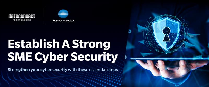 Establish a Strong SME Cyber Security