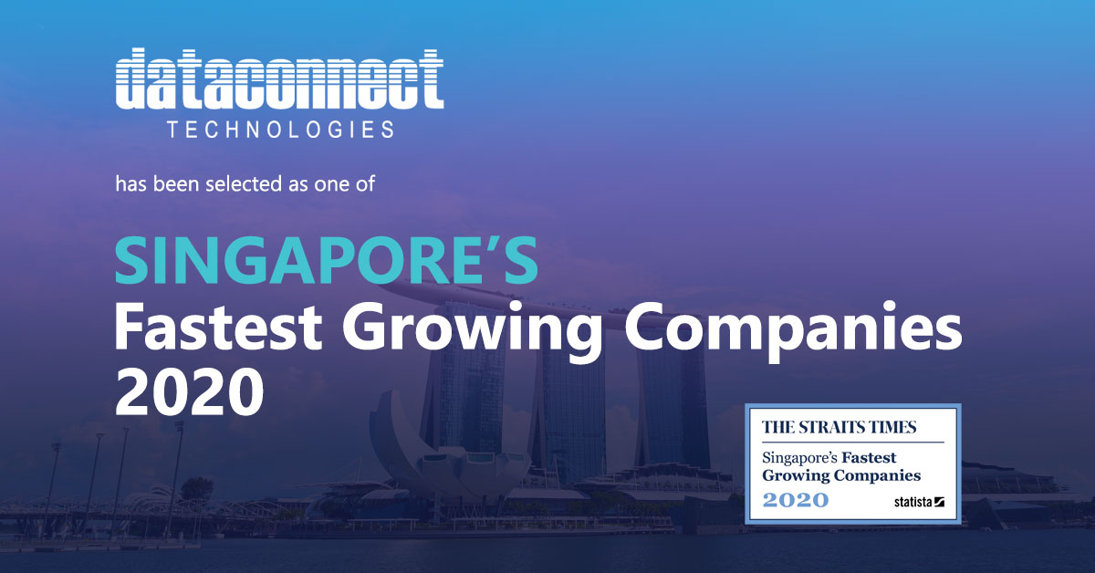 Data Connect Technologies recognized as one of the Fastest Growing Companies in Singapore 2020!