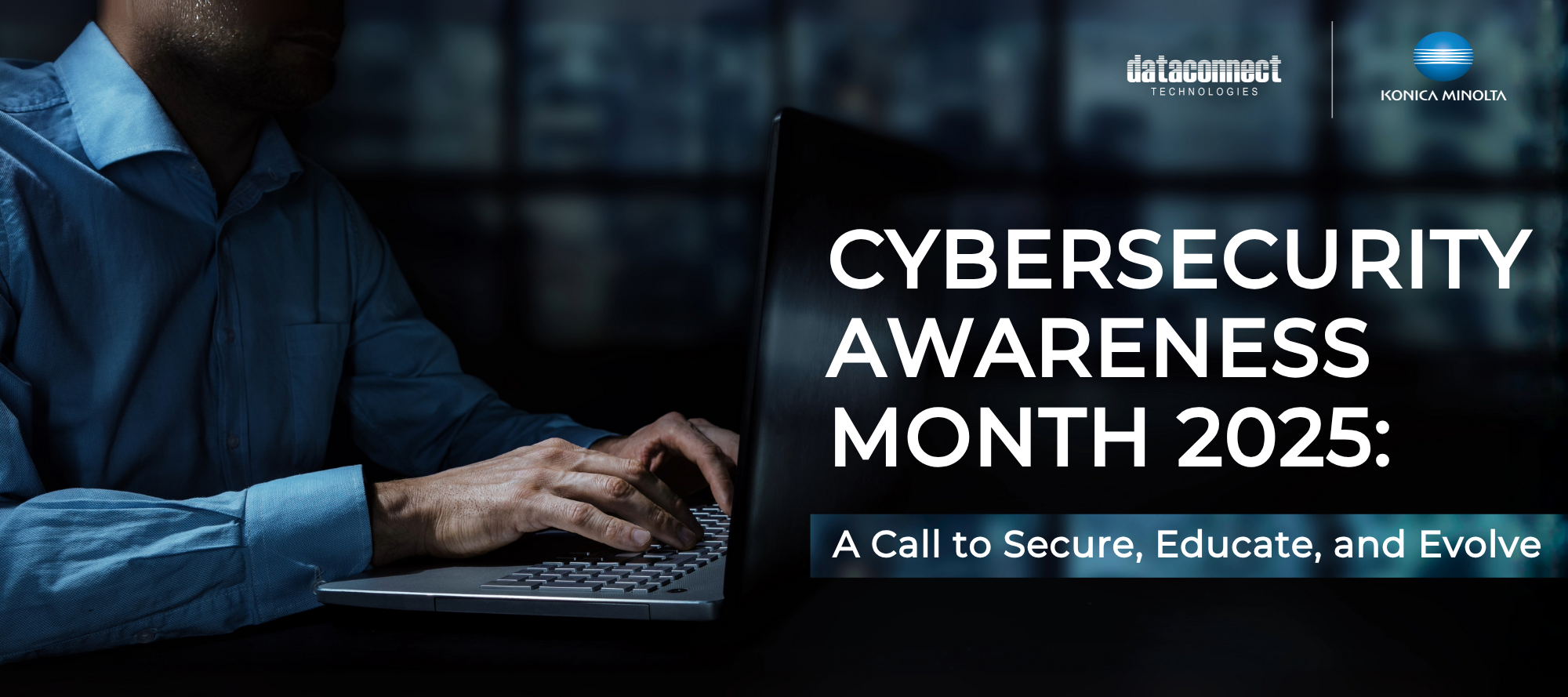 Cybersecurity Awareness Month 2025 — A Call to Secure, Educate, and Evolve
