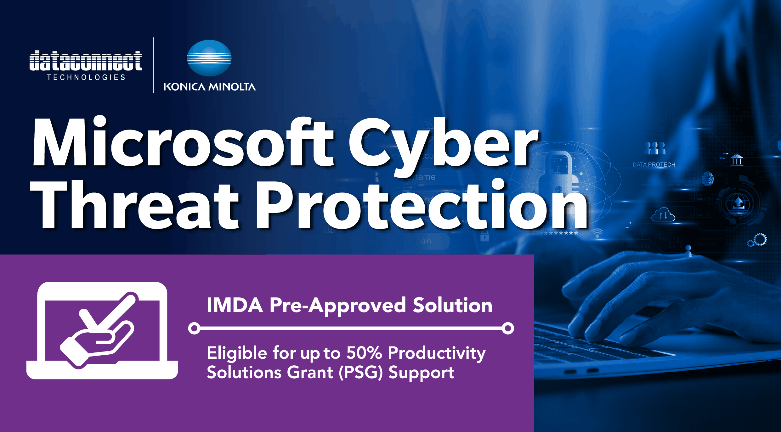 Fortify your Data Security & PDPA Compliance with Microsoft Cyber Threat Protection