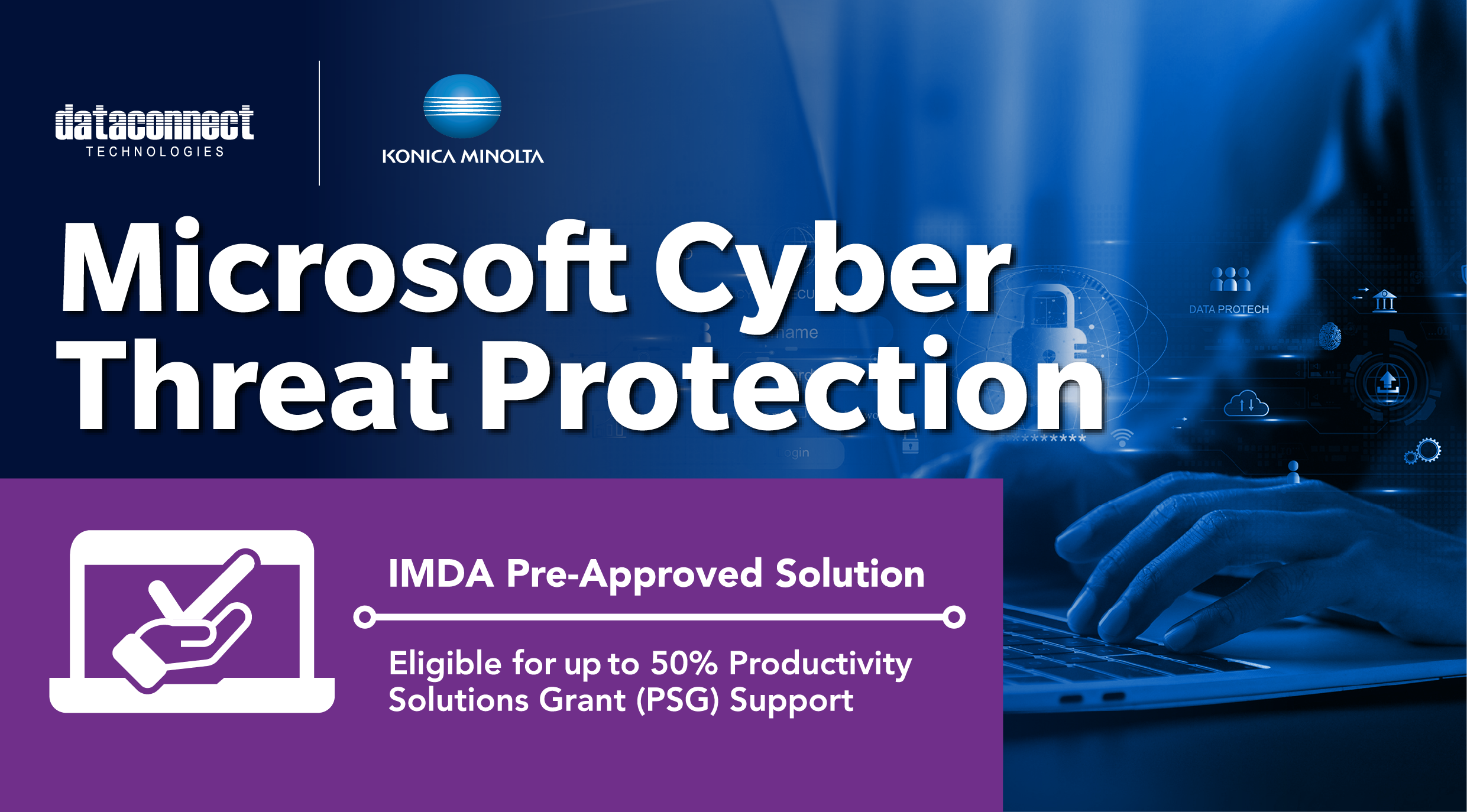 Fortify your Data Security & PDPA Compliance with Microsoft Cyber Threat Protection