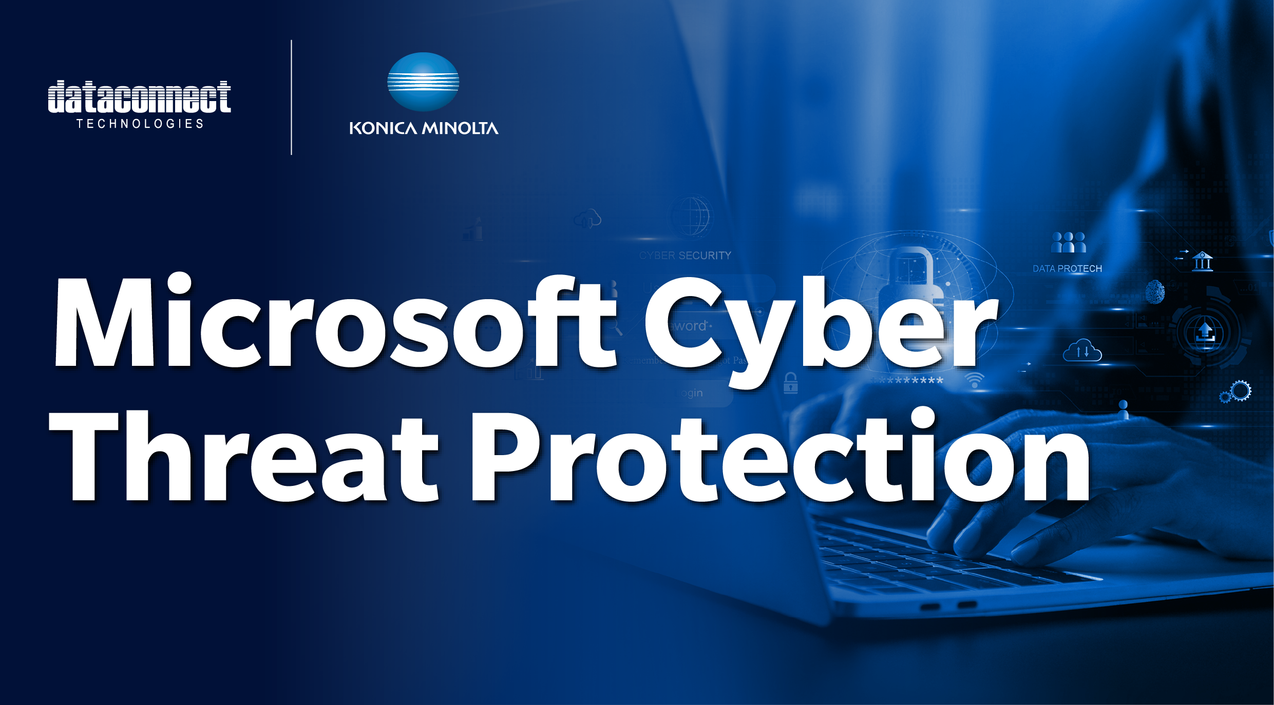 Fortify your Data Security & PDPA Compliance with Microsoft Cyber Threat Protection
